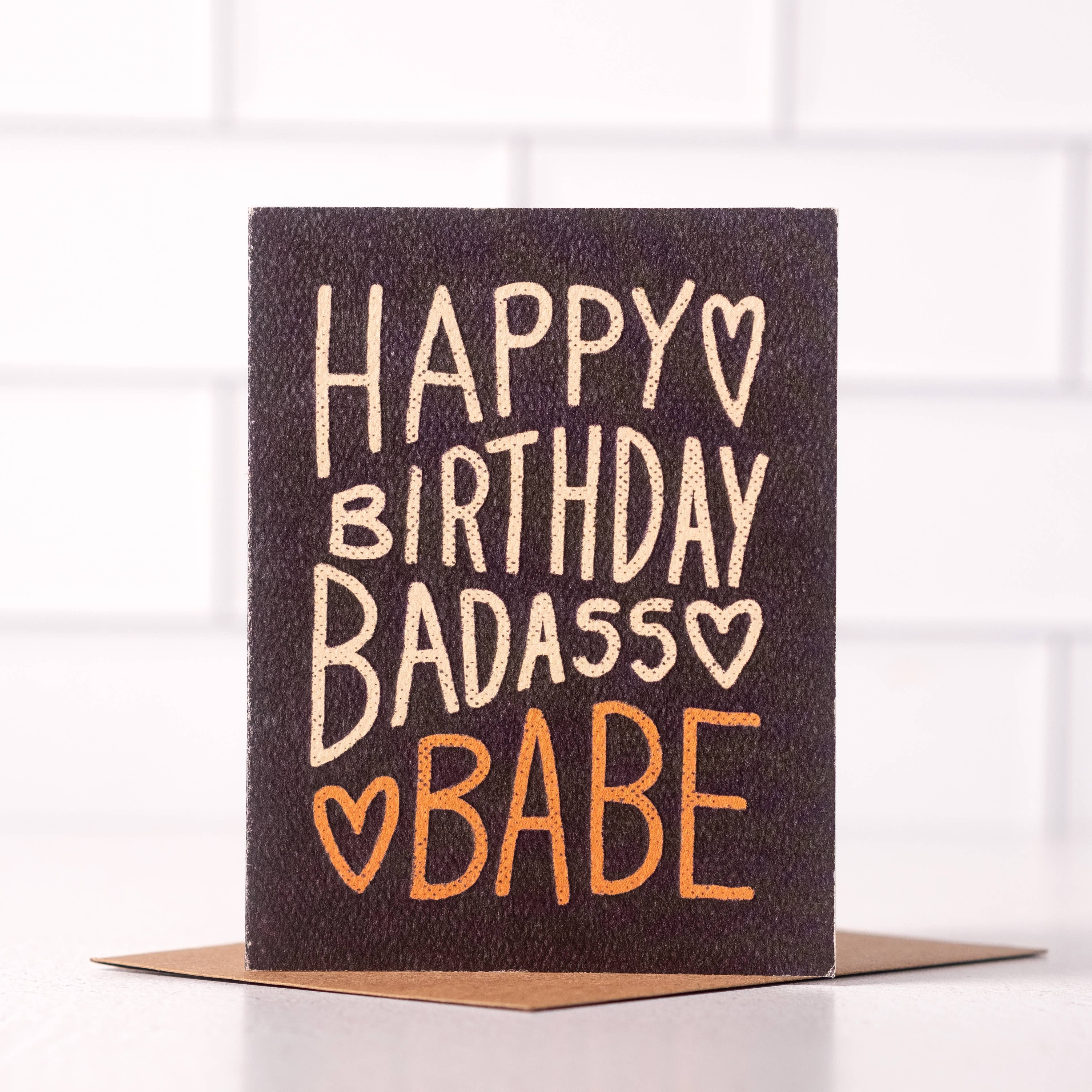 Daydream Prints - Happy Birthday Badass Babe - Sassy Birthday Card